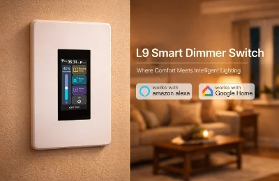 L9 LCD Smart Dimmer Switch Brings Intelligent Lighting Control to Modern Homes